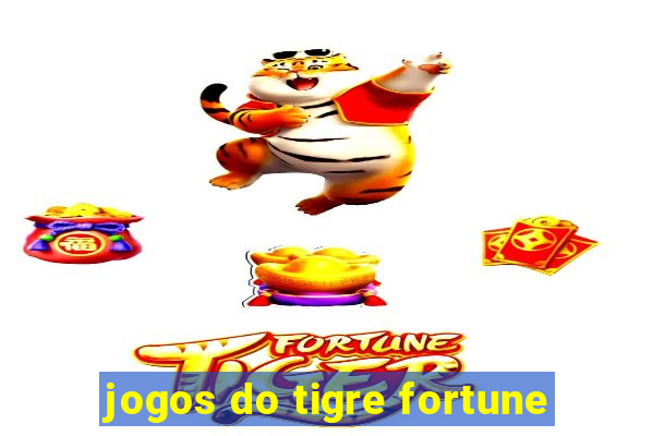 jogos do tigre fortune