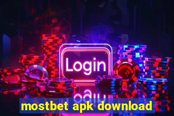 mostbet apk download