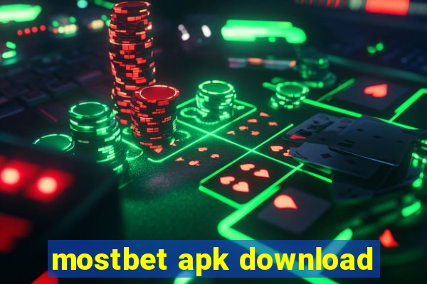 mostbet apk download