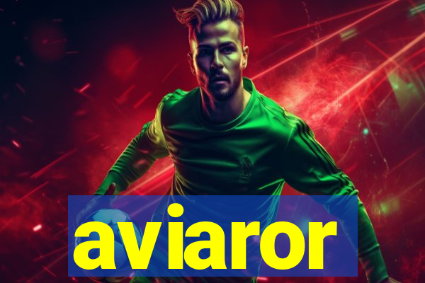 aviaror