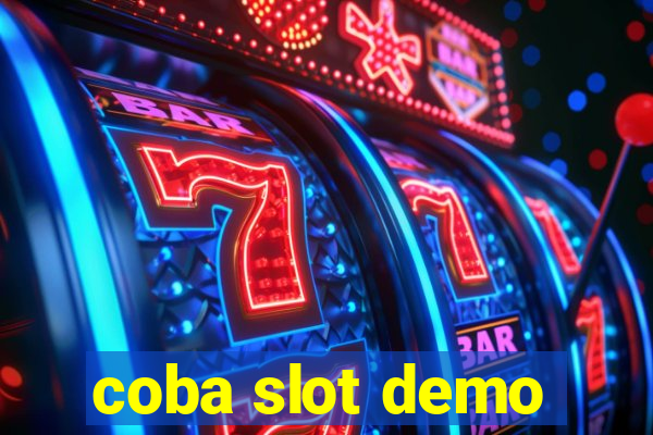 coba slot demo