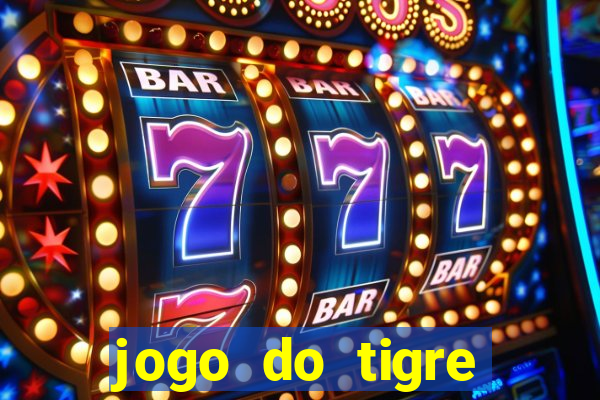 jogo do tigre deposito de 5