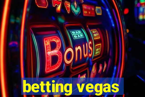 betting vegas