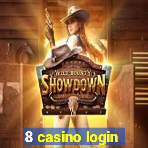 8 casino login