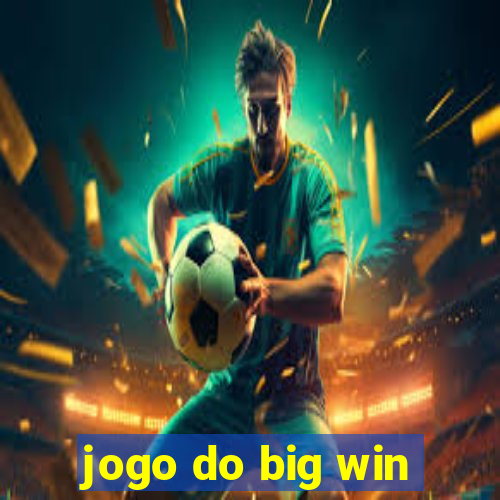 jogo do big win