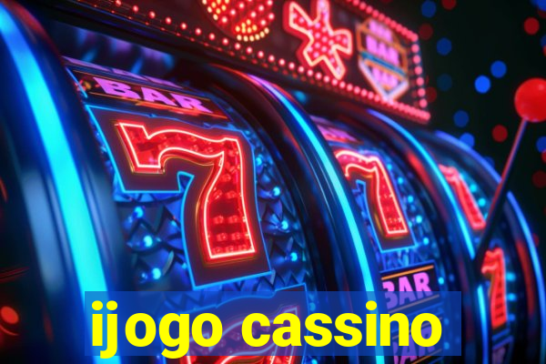 ijogo cassino