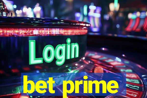 bet prime