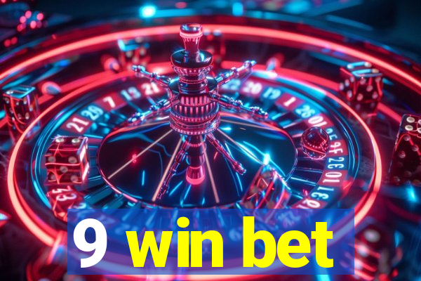 9 win bet