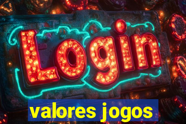 valores jogos