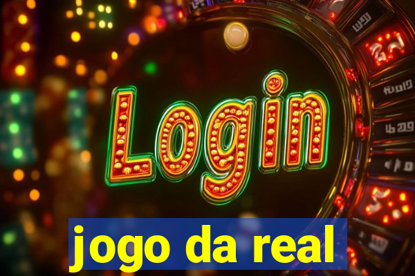 jogo da real