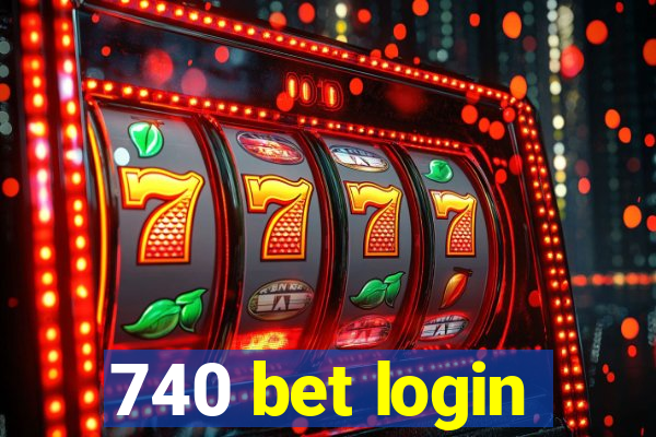 740 bet login