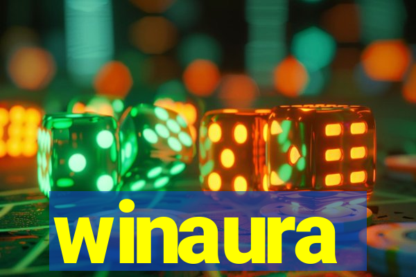 winaura