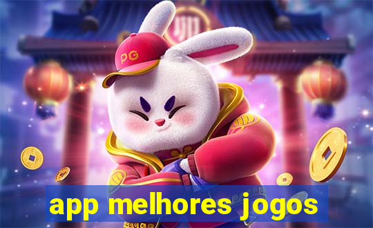 app melhores jogos