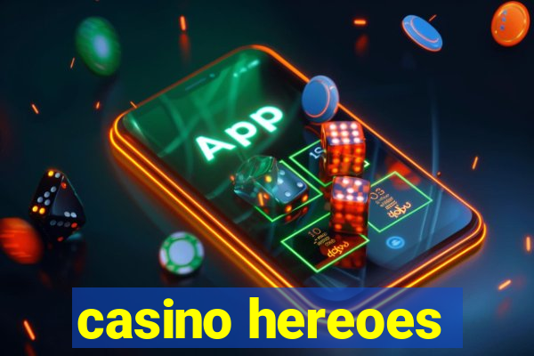 casino hereoes