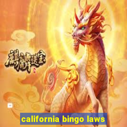 california bingo laws