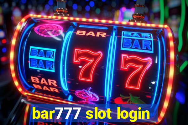 bar777 slot login