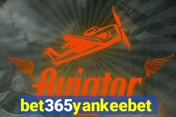 bet365yankeebet