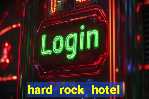 hard rock hotel and casino florida