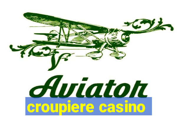 croupiere casino