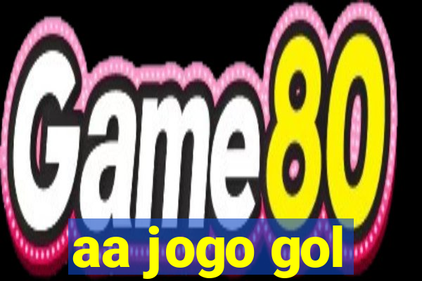 aa jogo gol