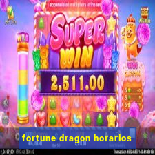 fortune dragon horarios