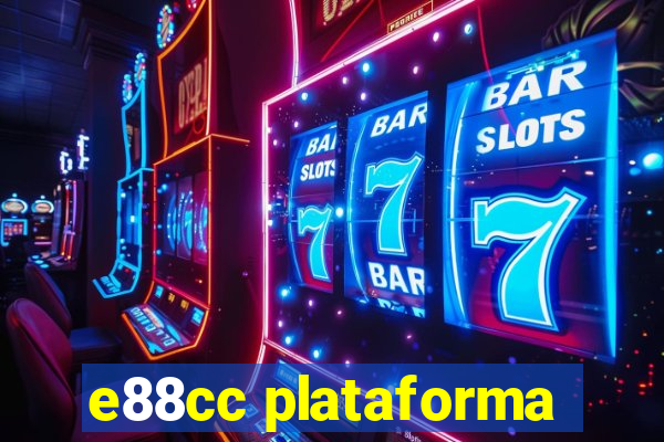 e88cc plataforma