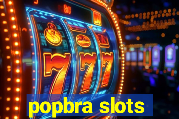 popbra slots