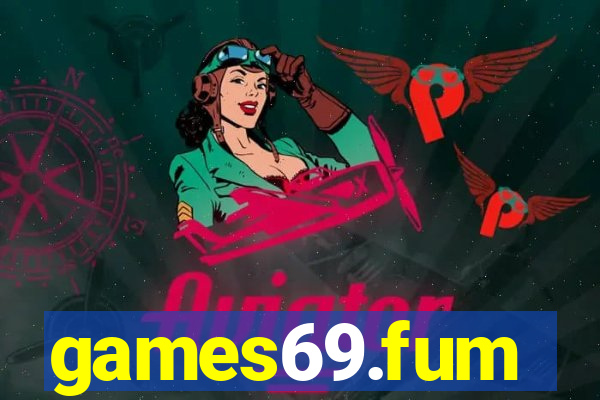 games69.fum