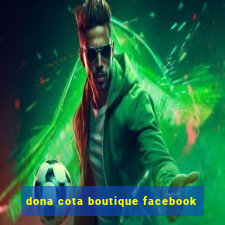 dona cota boutique facebook