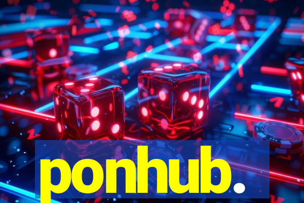 ponhub.