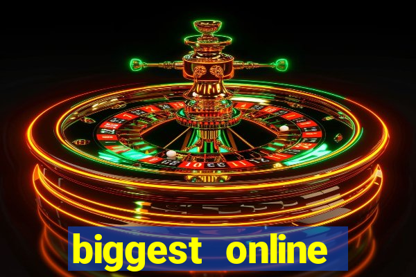 biggest online casinos in the world