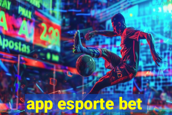 app esporte bet