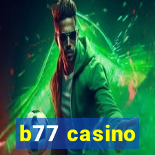 b77 casino