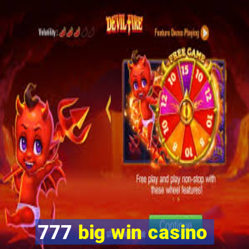 777 big win casino