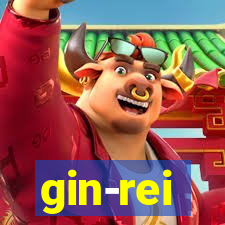 gin-rei