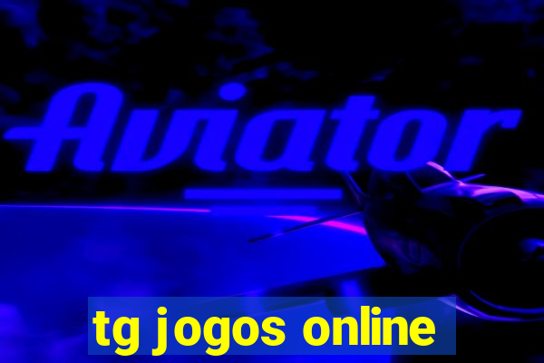 tg jogos online