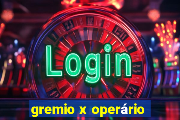 gremio x operário