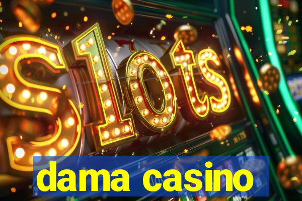 dama casino