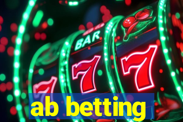 ab betting