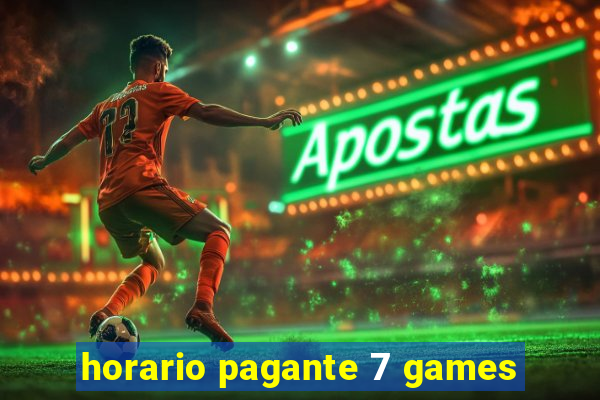 horario pagante 7 games