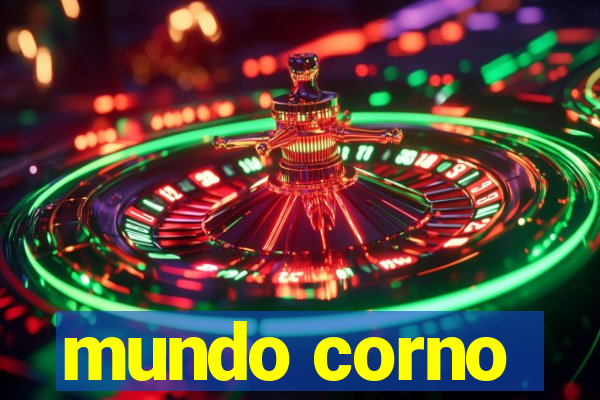 mundo corno