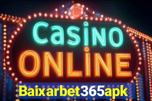 Baixarbet365apk