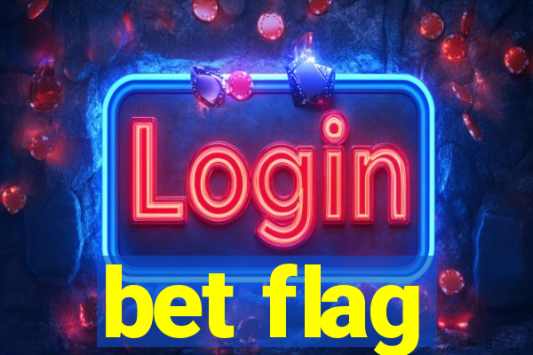 bet flag