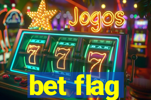 bet flag