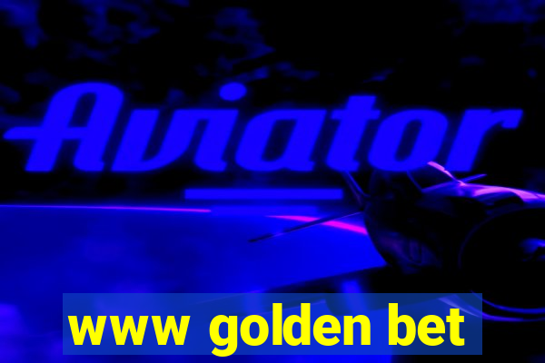 www golden bet