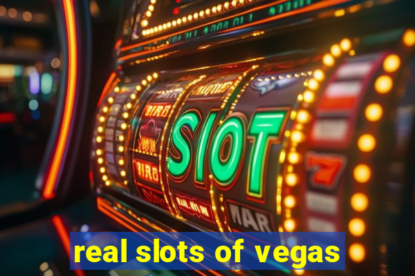 real slots of vegas