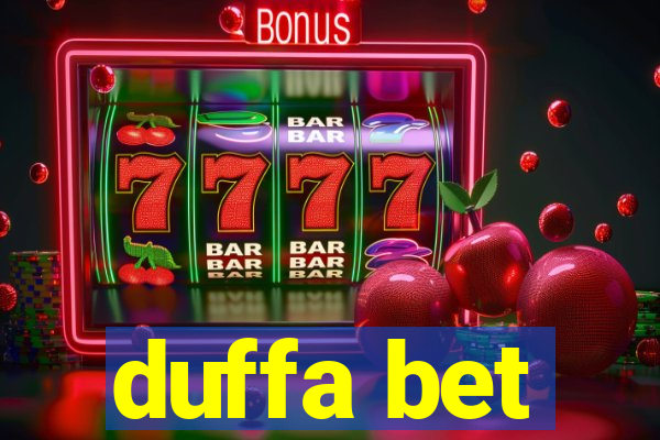 duffa bet