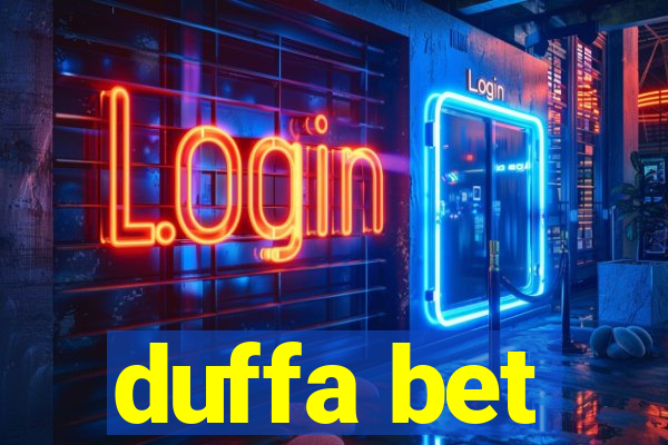 duffa bet