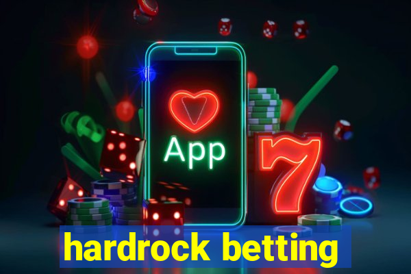 hardrock betting