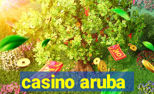 casino aruba